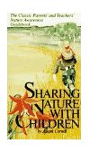 Sharing Nature with Children 1st 9780916124144 Front Cover
