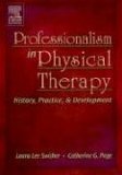 Professionalism in Physical Therapy History, Practice, and Development cover art