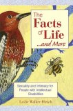 Facts of Life... and More Sexuality and Intimacy for People with Intellectual Disabilities cover art