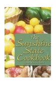 Sunshine State Cookbook 2002 9781561642144 Front Cover