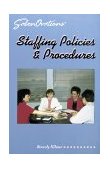 Staffing Policies and Procedures 1996 9781562533144 Front Cover