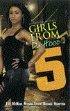 Girls from Da Hood 5 2012 9781601625144 Front Cover