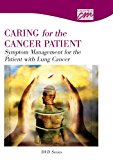 Symptom Management for the Patient with Lung Cancer 2007 9781602321144 Front Cover