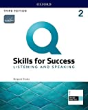 Q Skills for Success Listening and Speaking Student Book and IQ Online Practice 3rd 9780194905145 Front Cover