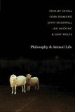 Philosophy and Animal Life  9780231145145 Front Cover