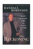 Reckoning What Blacks Owe to Each Other 2002 9780452283145 Front Cover