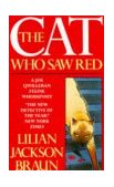 The Cat Who Saw Red (A Jim Qwilleran Feline Whodunnit)  9780747233145 Front Cover