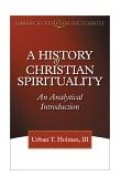 History of Christian Spirituality An Analytical Introduction cover art