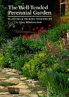 Well-Tended Perennial Garden Planting and Pruning Techniques  9780881924145 Front Cover