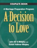 Decision to Love : A Marriage Preparation Program cover art