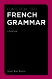 Contextualized French Grammar A Handbook 2012 9781111354145 Front Cover