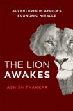 Lion Awakes Adventures in Africa's Economic Miracle  9781137280145 Front Cover