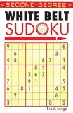 Second-Degree White Belt Sudoku 2005 9781402737145 Front Cover