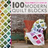 Tula Pink's City Sampler 100 Modern Quilt Blocks  9781440232145 Front Cover