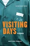 Visiting Days  9781732209145 Front Cover