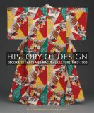 History of Design Decorative Arts and Material Culture, 1400-2000