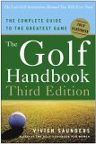 Golf Handbook, Third Edition The Complete Guide to the Greatest Game cover art