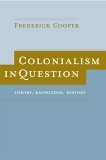 Colonialism in Question Theory, Knowledge, History cover art