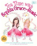 Tea Time with Sophia Grace and Rosie  9780545502146 Front Cover