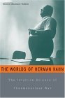 Worlds of Herman Kahn The Intuitive Science of Thermonuclear War  9780674017146 Front Cover
