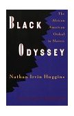 Black Odyssey The African-American Ordeal in Slavery cover art