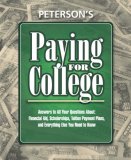 Paying for College Answers to All Your Questions about Financial Aid, Tuition Payment Plans, and Everything Else You Need to Know 2008 9780768927146 Front Cover