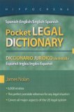 Spanish-English/English-Spanish Pocket Legal Dictionary/Diccionario Juridico de Bolsillo Espanol-Ingles/Ingles-Espanol  cover art
