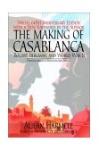 Making of Casablanca Bogart, Bergman, and World War II  9780786888146 Front Cover