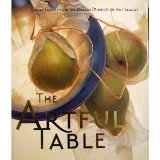 Artful Table : Great Food from the Dallas Museum of Art League  9780936227146 Front Cover