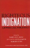 Righteous Indignation A Jewish Call for Justice cover art