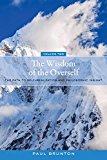 Wisdom of the Overself The Path to Self-Realization and Philosophic Insight, Volume 2 2015 9781583949146 Front Cover