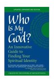 Who Is My God? (2nd Edition) An Innovative Guide to Finding Your Spiritual Identity cover art