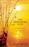 Bhagavad Gita A Walkthrough for Westerners