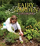 Fairy Garden Handbook 2013 9781608932146 Front Cover