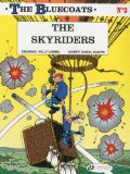 The Bluecoats The Skyriders  9781849180146 Front Cover
