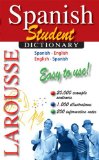 Larousse Student Dictionary Spanish-English/English-Spanish 