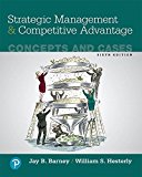 Strategic Management and Competitive Advantage: Concepts and Cases