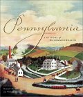Pennsylvania A History of the Commonwealth