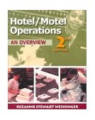 Hotel/Motel Operations An Overview 2nd 2000 Revised  9780766812147 Front Cover