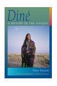Dinï¿½ A History of the Navajos  9780826327147 Front Cover
