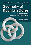 Geometry of Quantum States An Introduction to Quantum Entanglement 2nd 9781107656147 Front Cover