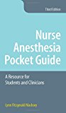 Nurse Anesthesia Pocket Guide a Resource for Students and Clinicians 3rd 9781284115147 Front Cover