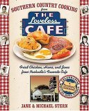 Southern Country Cooking from the Loveless Cafe Biscuits, Hams, and Jams from Nashville's Favorite Cafe 2005 9781401602147 Front Cover
