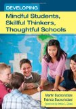 Developing Mindful Students, Skillful Thinkers, Thoughtful Schools  cover art