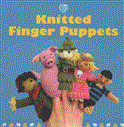 Knitted Finger Puppets 2012 9781861088147 Front Cover