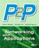 P2P Networking and Applications 2009 9780123742148 Front Cover
