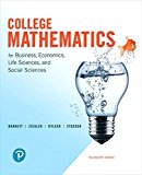 College Mathematics for Business, Economics, Life Sciences, and Social Sciences: 
