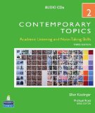 Contemporary Topics 2: Academic Listening and Note-taking Skills High Intermediate