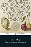 Book of Magic From Antiquity to the Enlightenment  9780141393148 Front Cover