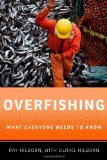 Overfishing What Everyone Needs to Knowï¿½ cover art